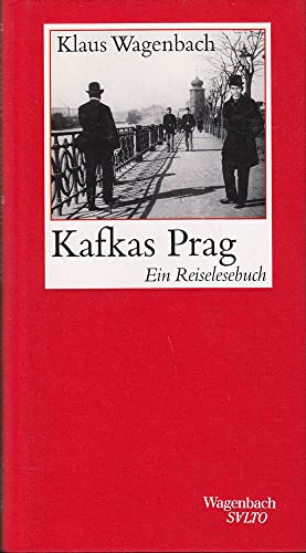 Kafkas Prag: Ein Reiselesebuch (Salto)